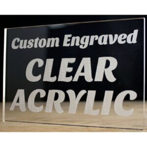 Engraved Acrylic Signage